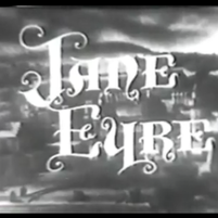 Screenshot of the title screen from the 1952 Jane Eyre Made for TV Movie. Black and white the words Jane Eyre in script font. Background is an out of focus Thornfield Hall